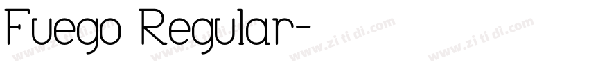 Fuego Regular字体转换